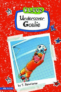 Undercover Goalie