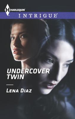 Undercover Twin - Diaz, Lena