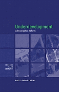 Underdevelopment: A Strategy for Reform