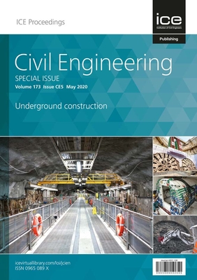 Underground Construction: Civil Engineering Special Issue - Fullalove, Simon (Editor)