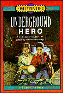 Underground Hero