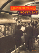 Underground Movement - Moss, Paul