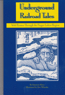 Underground Railroad Tales with Routes Through the Finger Lakes Region