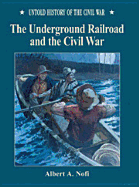 Underground RR & the Civil War