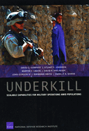 Underkill: Scalable Capabilities for Military Operations Amid Populations
