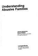Understanding Abusive Families - Garbarino, James