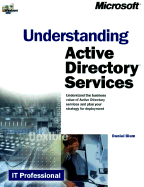 Understanding Active Directory Services - Blum, Daniel J