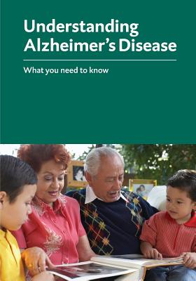 Understanding Alzheimer's Disease: What you need to know - National Institute on Aging