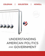 Understanding American Politics and Government, 2010 Update