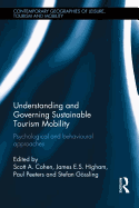 Understanding and Governing Sustainable Tourism Mobility: Psychological and Behavioural Approaches