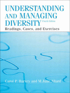 Understanding and Managing Diversity: Readings, Cases, and Exercises