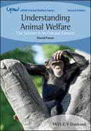 Understanding Animal Welfare: The Science in Its Cultural Context