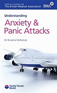 Understanding Anxiety & Panic Attacks