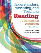 Understanding, Assessing, and Teaching Reading: A Diagnostic Approach