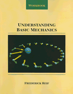Understanding Basic Mechanics, Workbook