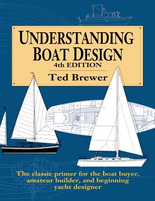 Understanding Boat Design (H/C) - Brewer, Ted