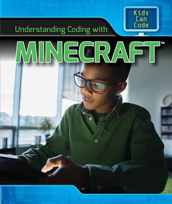 Understanding Coding with Minecraft(r) - Harris Ph D, Patricia