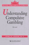 Understanding Compulsive Gambling