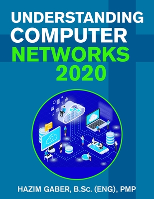 Understanding Computer Networks 2020 - Gaber, Hazim