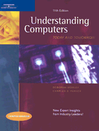 Understanding Computers: Today and Tomorrow: Comprehensive - Morley, Deborah, and Parker, Charles S, PH.D.