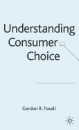 Understanding Consumer Choice