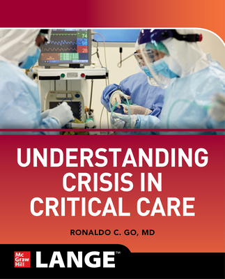 Understanding Crisis in Critical Care - Go, Ronaldo Collo