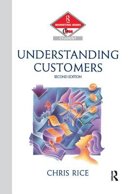 Understanding Customers - Rice, Chris