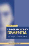 Understanding Dementia 2/E