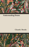 Understanding Drama