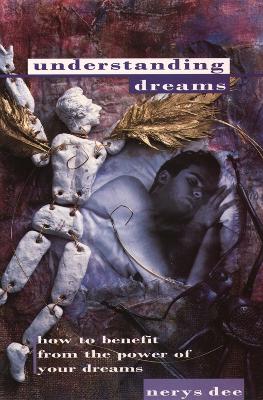 Understanding Dreams - Dee, Nerys