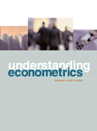 Understanding Econometrics with Economic Applications - Halcoussis, Dennis