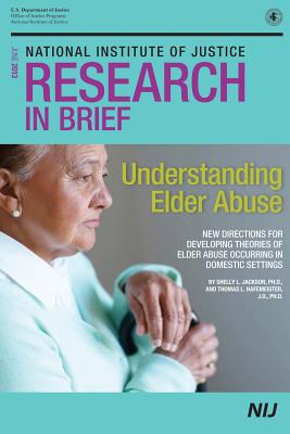 Understanding Elder Abuse - U S Department of Justice