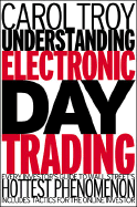 Understanding Electronic Day Trading