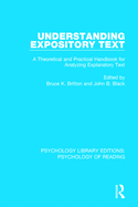 Understanding Expository Text: A Theoretical and Practical Handbook for Analyzing Explanatory Text