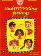 Understanding Feelings: Key Stage 1