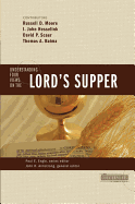 Understanding Four Views on the Lord's Supper