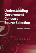 Understanding Government Contract Source Selection