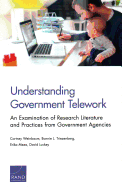 Understanding Government Telework: An Examination of Research Literature and Practices from Government Agencies