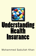 Understanding Health Insurance