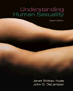 Understanding Human Sexuality with Student CD ROM and Powerweb
