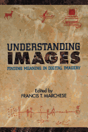 Understanding Images: Finding Meaning in Digital Imagery