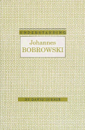 Understanding Johannes Bobrowski