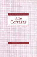 Understanding Julio Cortazar