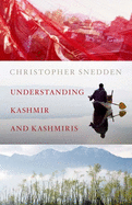 Understanding Kashmir and Kashmiris