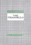 Understanding Luigi Parandello