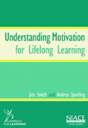 Understanding motivation for lifelong learning