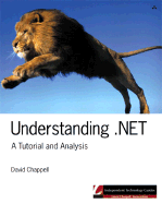 Understanding .Net: A Tutorial and Analysis - Chappell, David