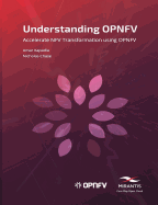 Understanding Opnfv: Accelerate Nfv Transformation Using Opnfv