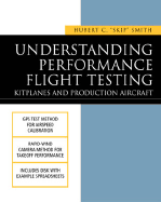 Understanding Performance Flight Testing