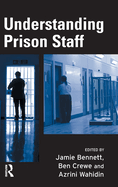 Understanding Prison Staff